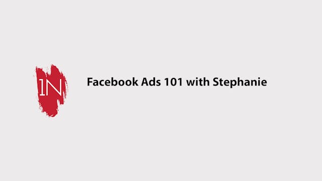 Facebook ads 101 with Stephanie from ...