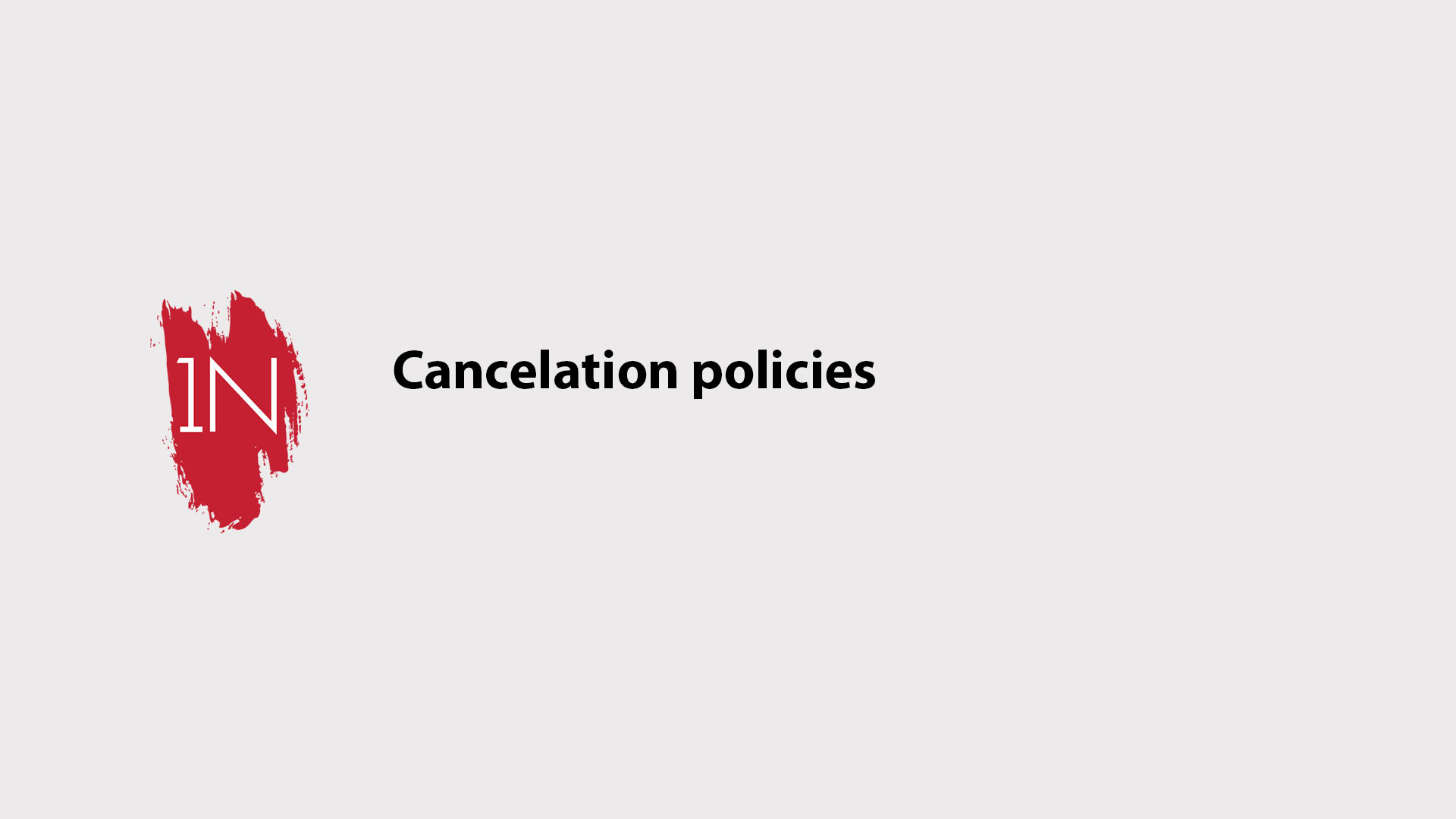 Cancelation policies
