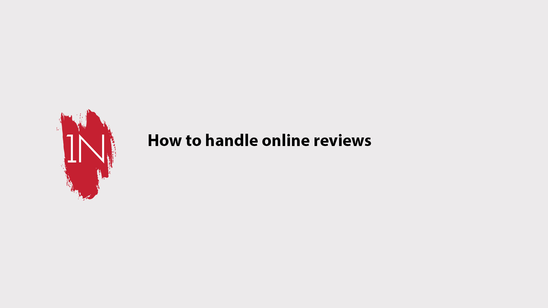 How to handle online reviews