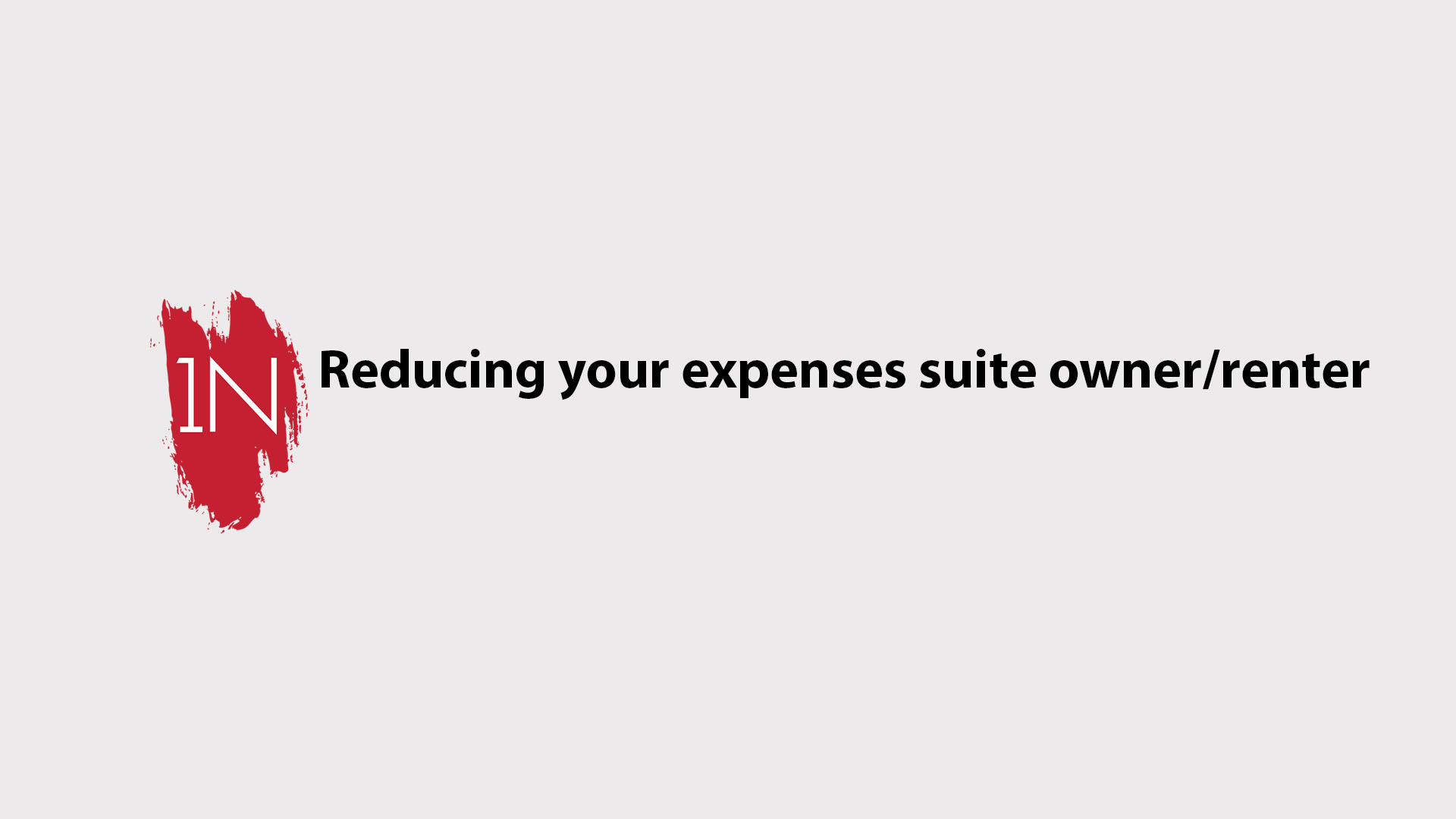 Decreasing your expenses as a suite owner/renter