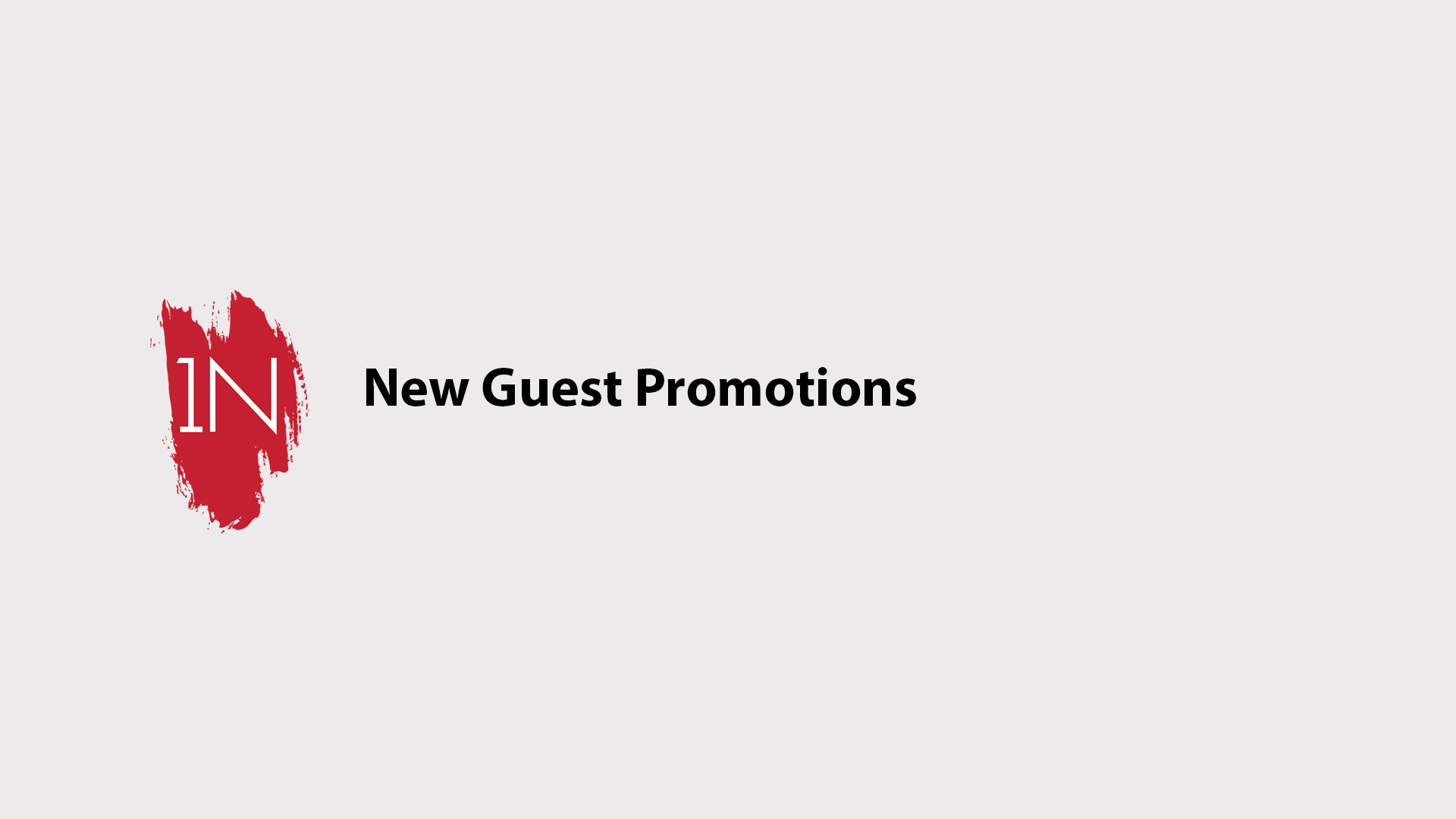 New guest promotions