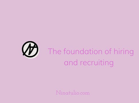 The foundation of recruiting and hiring 