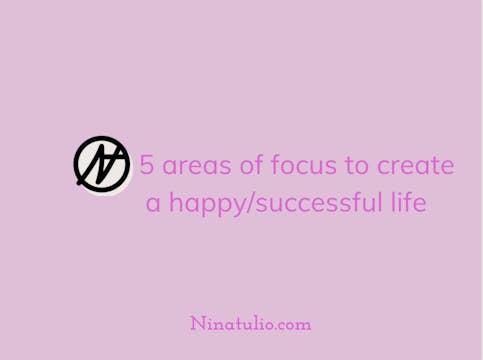 5 Areas of focus to create a happy/su...