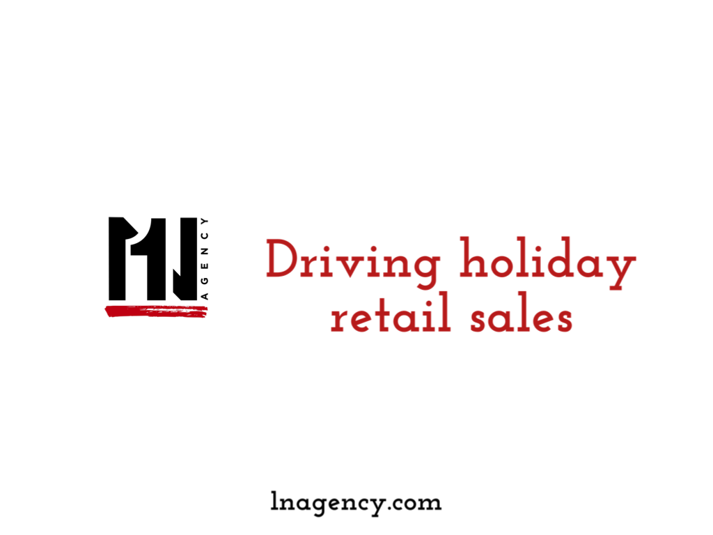 Driving Holiday Retail Sales 
