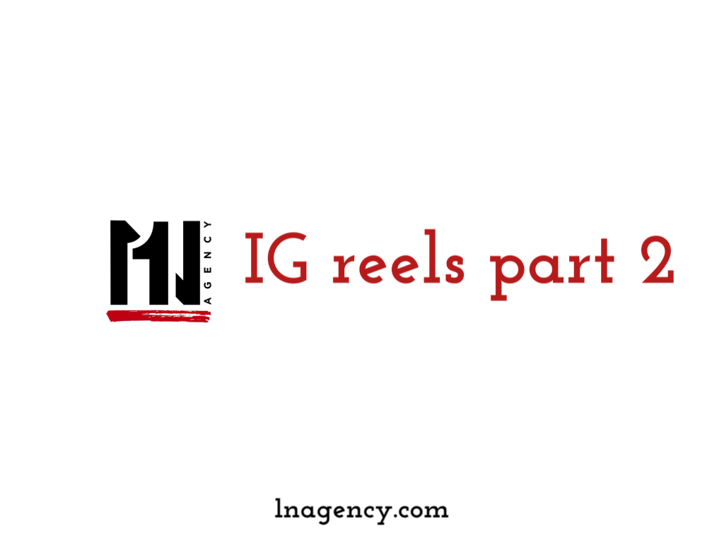 IG reels part 2