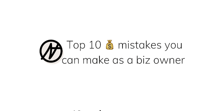 Top 10 money mistakes you can make as a business owner 