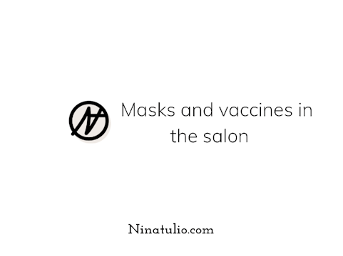 Masks and vaccines in the salon
