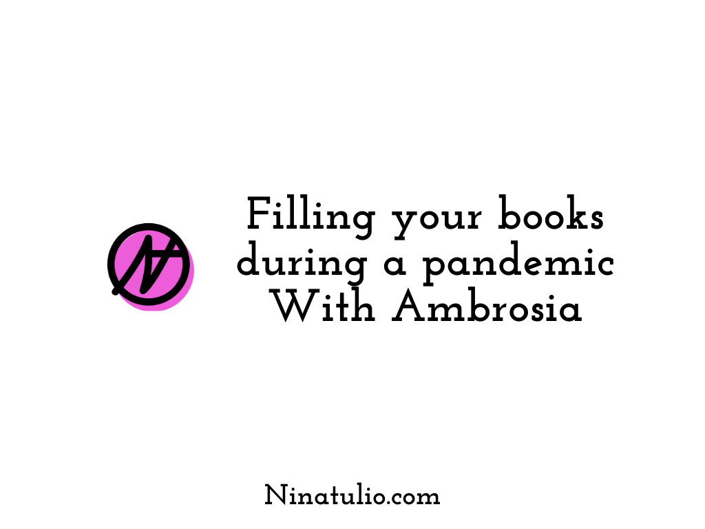 Filling your books during a pandemic with Ambosia