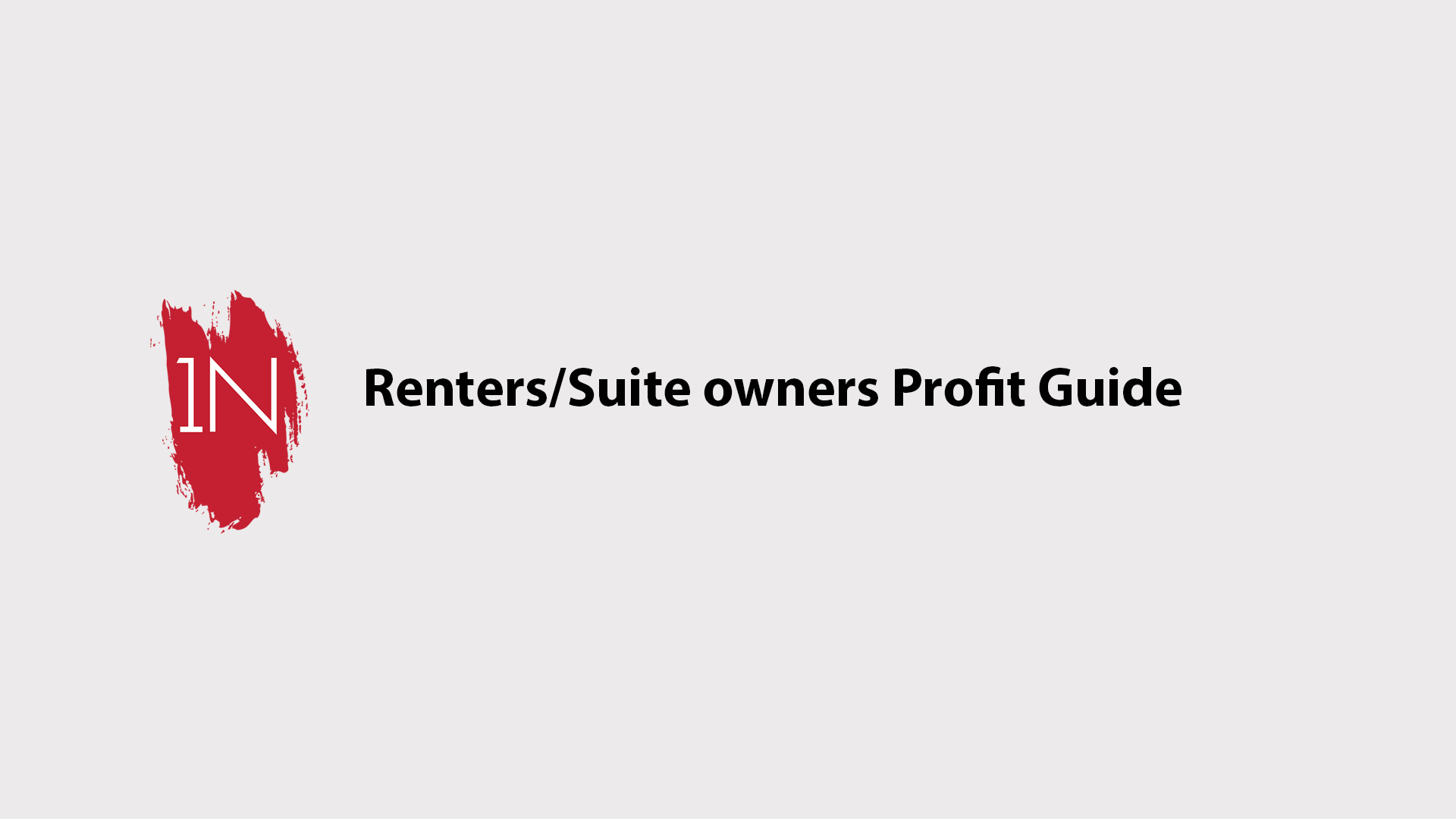 Renters/suite owners profitablity guide