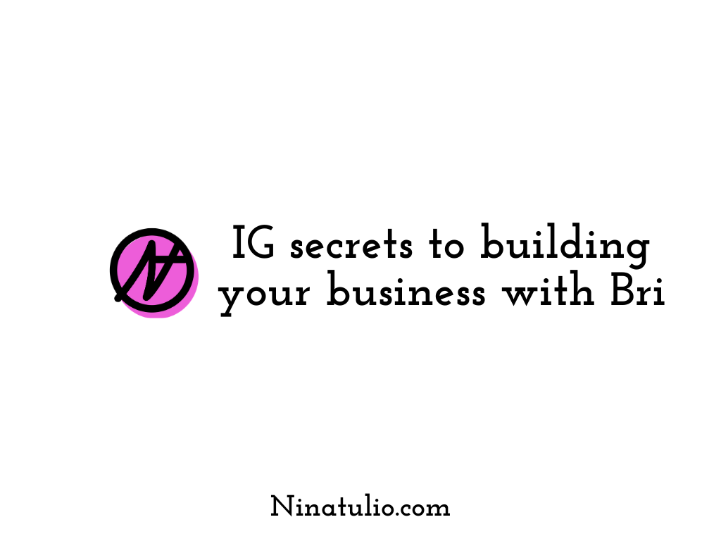 IG secrets to building your business with BRI