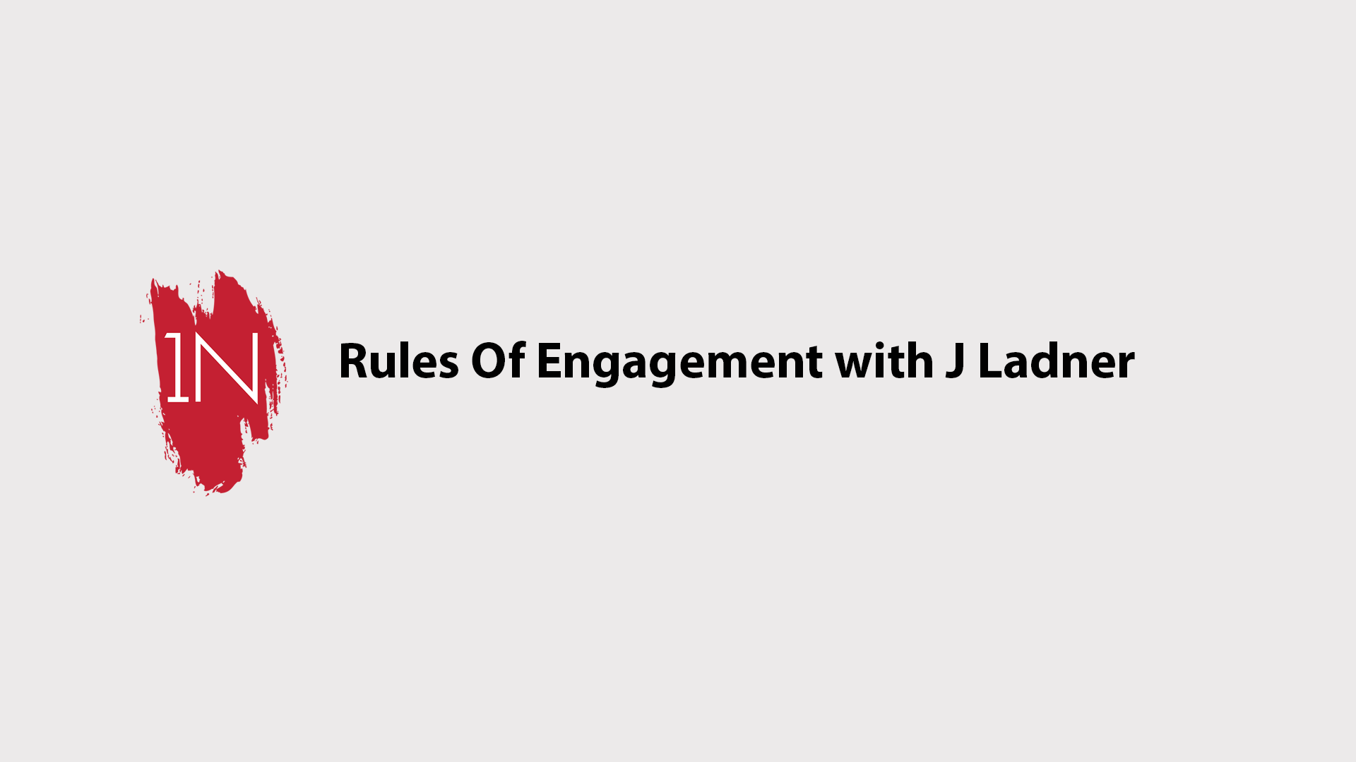 The Rules of Engagement for your salon with J Ladner