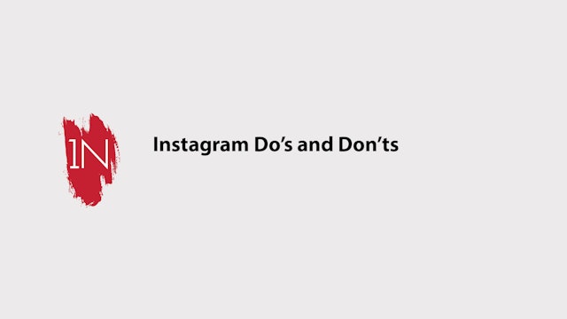 Instagram Do's and Dont's for engagement