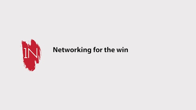 Networking for the win