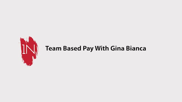 Team Based with Gina Bianca