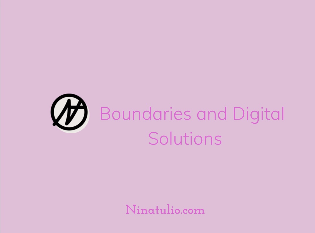 Boundaries and Digital Solutions 