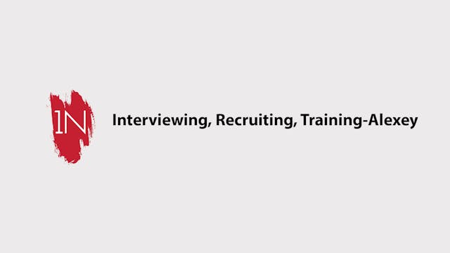 Interviewing, recruiting, and trainin...