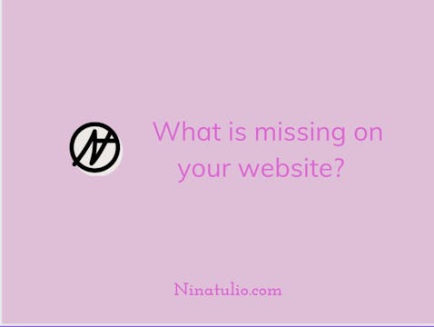 What is missing on your website? 