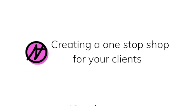 Creating a one stop shop for your clients