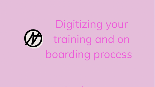 Digitizing your training and on board...