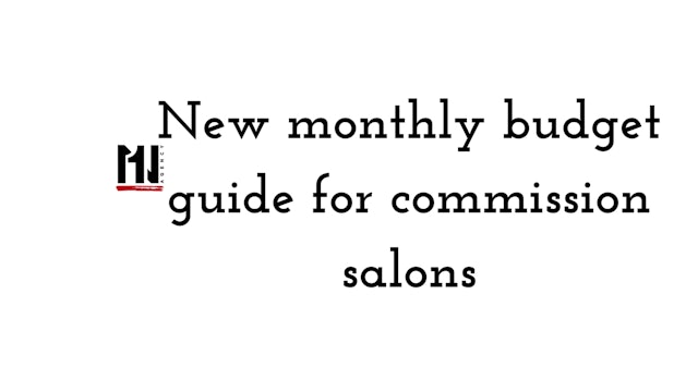 NEW monthly budget guide for commission salons