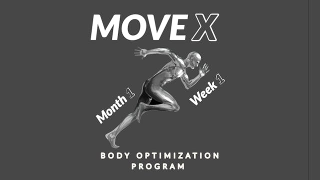 Move X Program-Month 1 Week 1