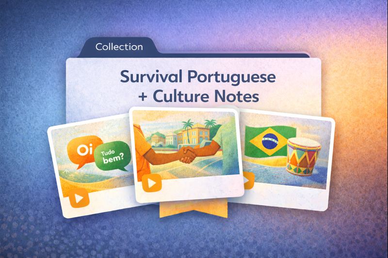 Survival Portuguese + Culture Notes