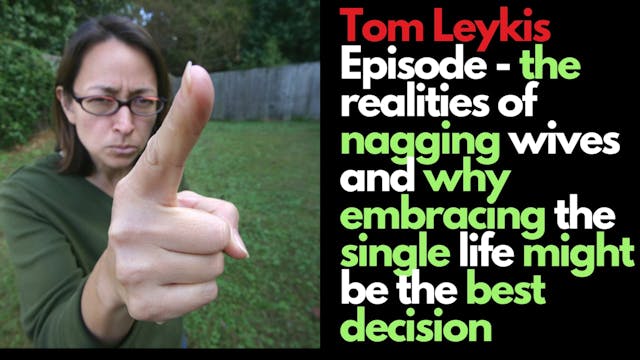 Tom Leykis Episode - "Wake Up, Men: T...