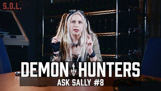 Demon Hunters S.O.L.: Ask Sally - Question 8