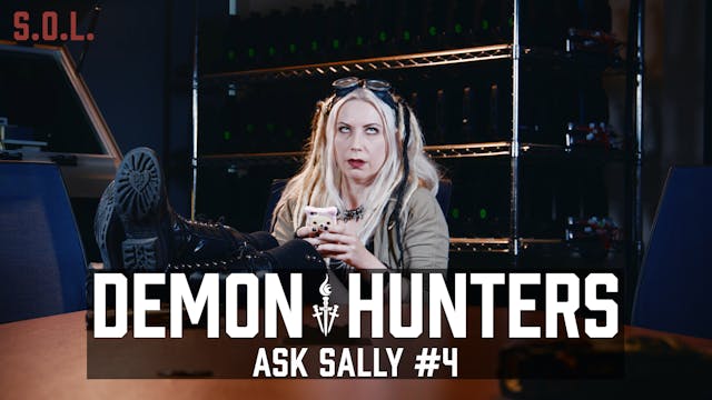 Demon Hunters S.O.L.: Ask Sally - Question 4