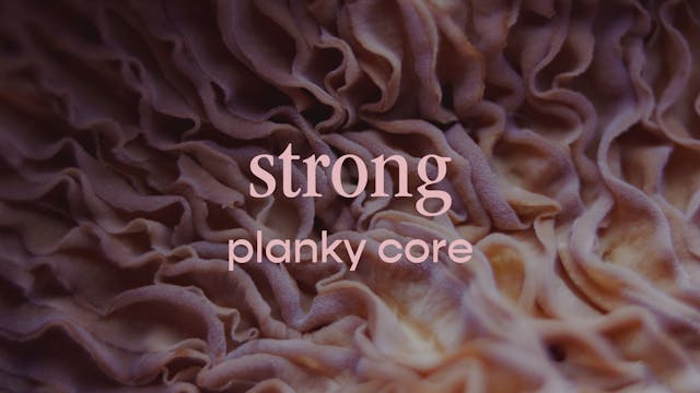 strong - planky core