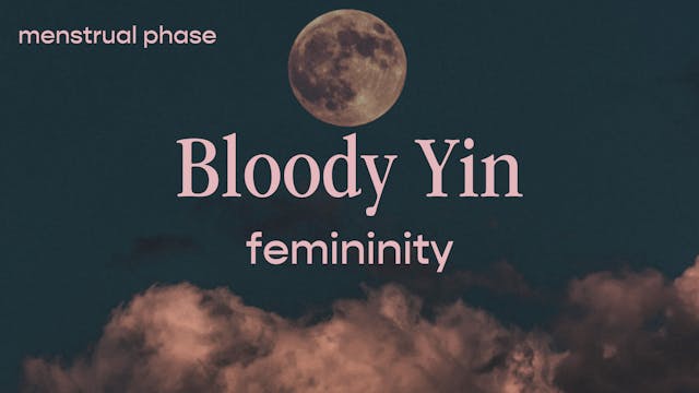 Bloody Yin - femininity