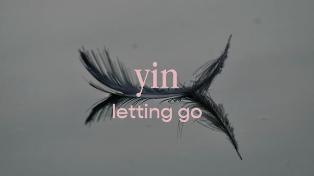 yin - letting go