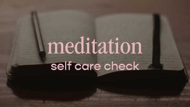 meditation - self care check
