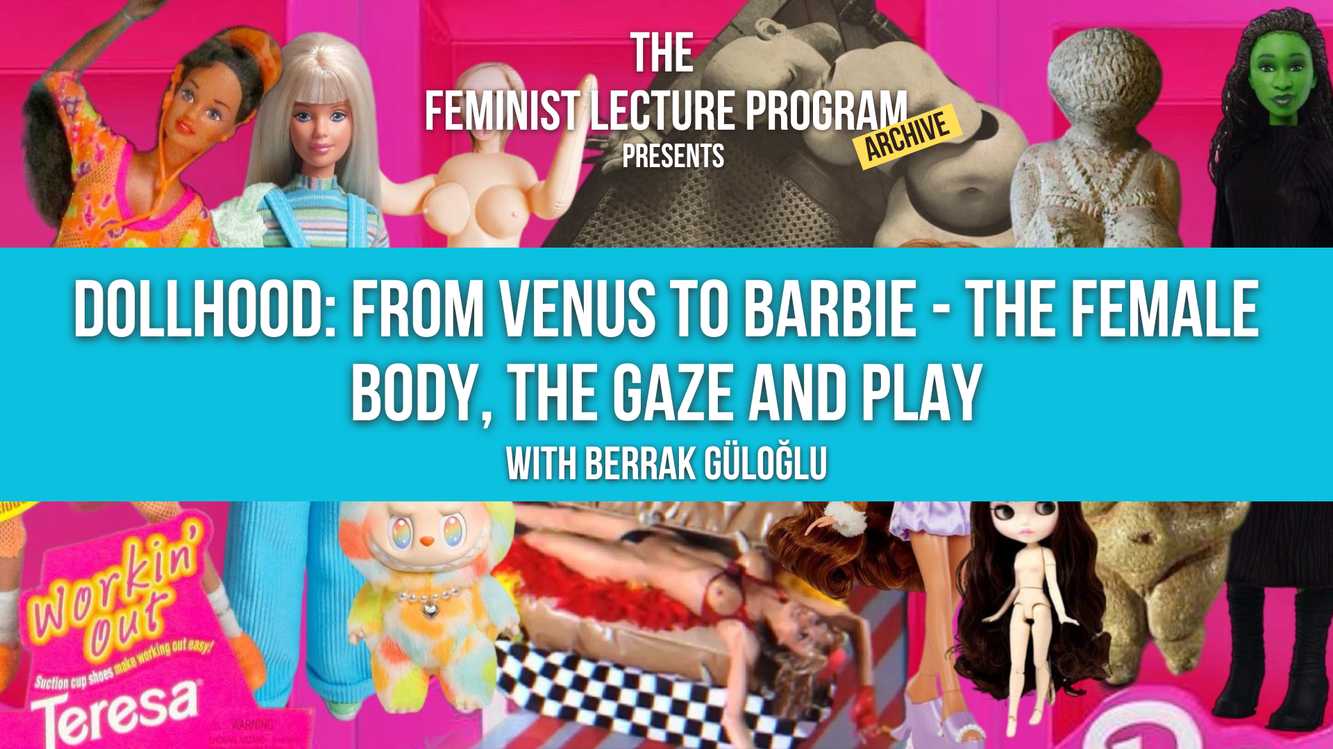 Dollhood: From Venus to Barbie