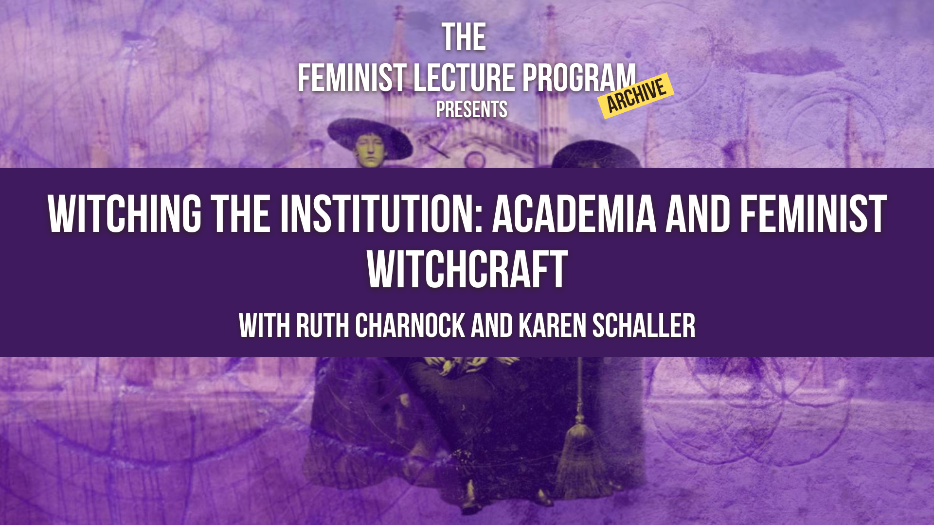 Witching the Institution: Academia and Feminist Witchcraft - Reading List