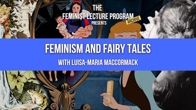 Feminism and Fairy Tales