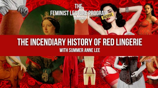 The Incendiary History of Red Lingerie