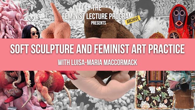 Soft Sculpture and Feminist Art Practice