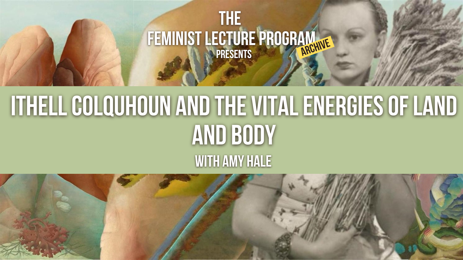 Ithell Colquhoun and The Vital Energies of Land and Body - READING LIST