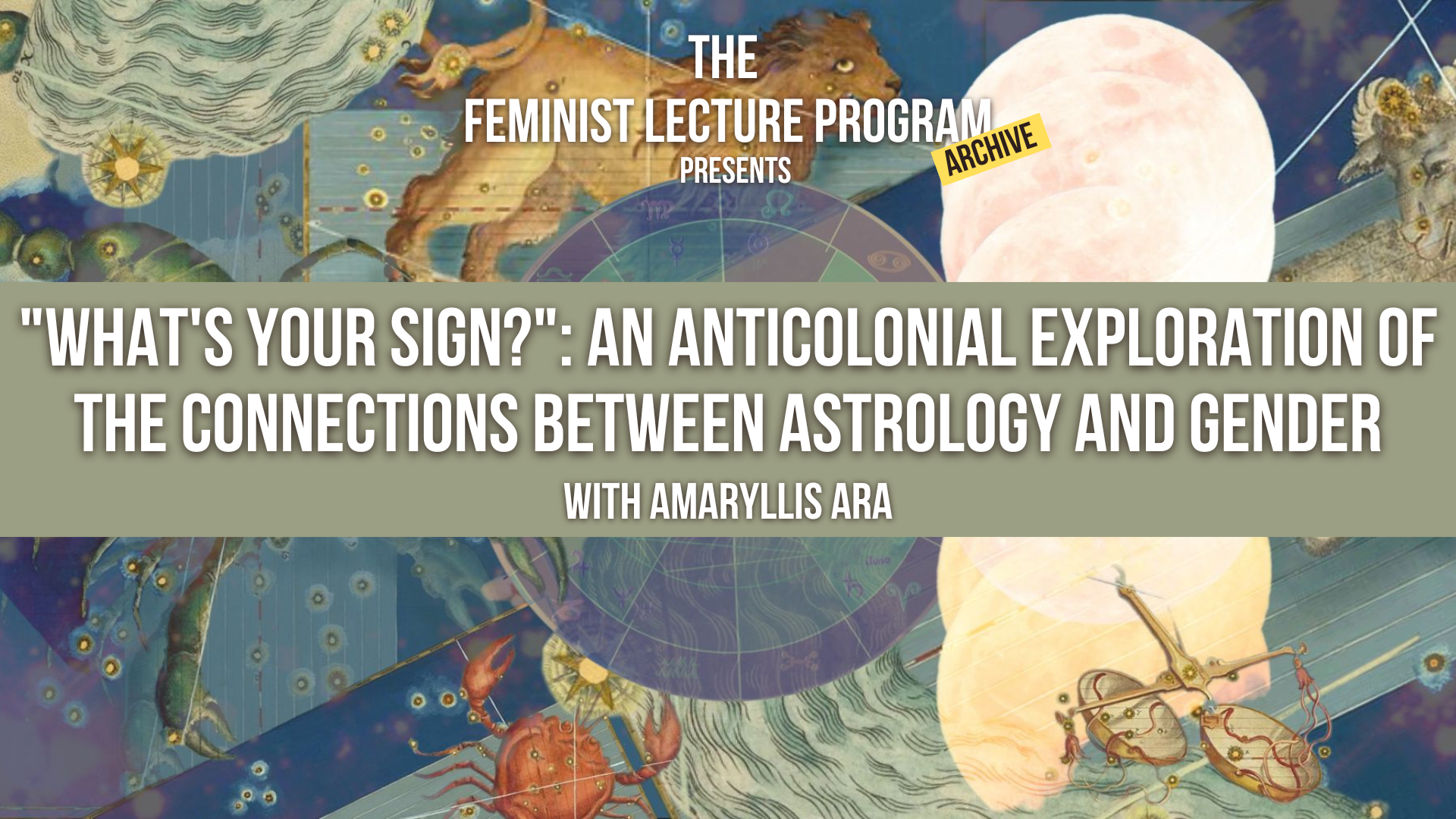 Anticolonial Explorations of Astrology & Gender