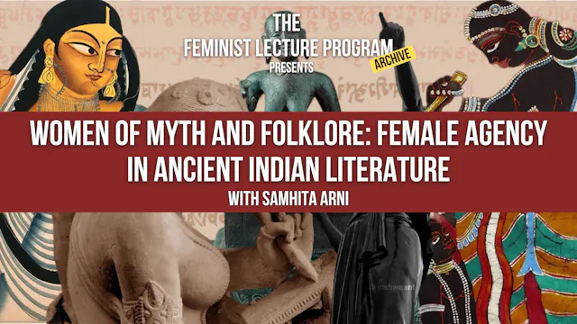 Female Agency in Ancient Indian Literature