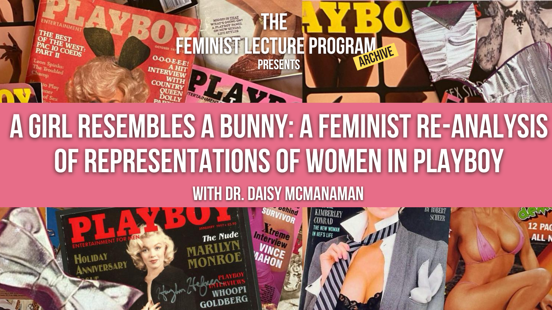 A Feminist Re-Analysis of Representations of Women in Playboy - READING LIST