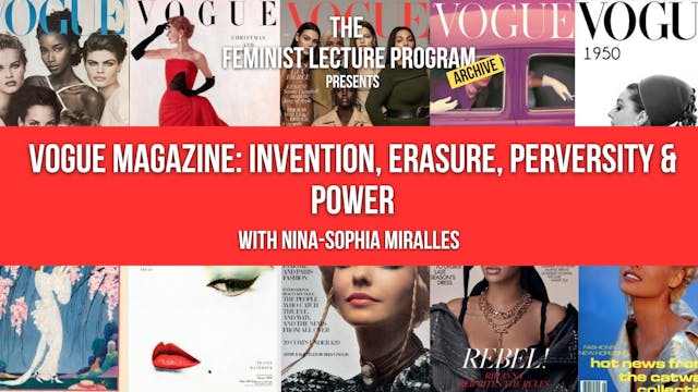 Vogue Magazine: Invention, Erasure, Perversity and Power