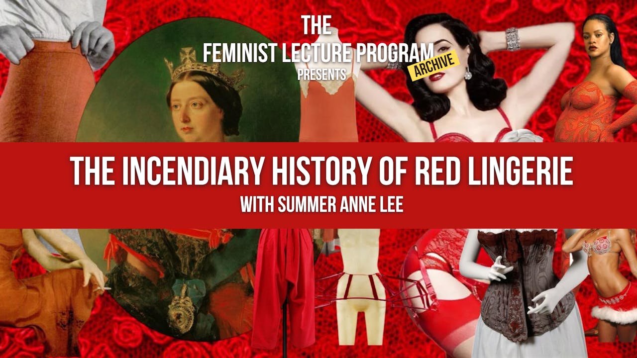 The Incendiary History of Red Lingerie