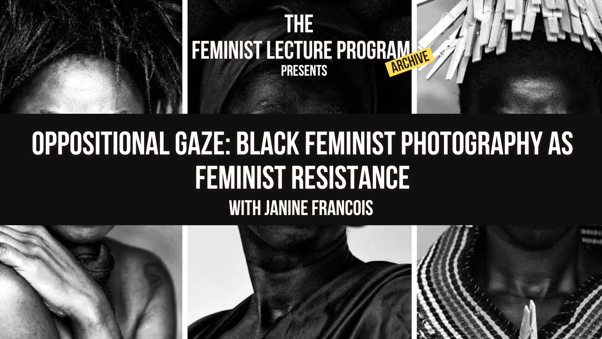 Oppositional Gaze:Black Feminist Photography as Feminist Resistance Reading List
