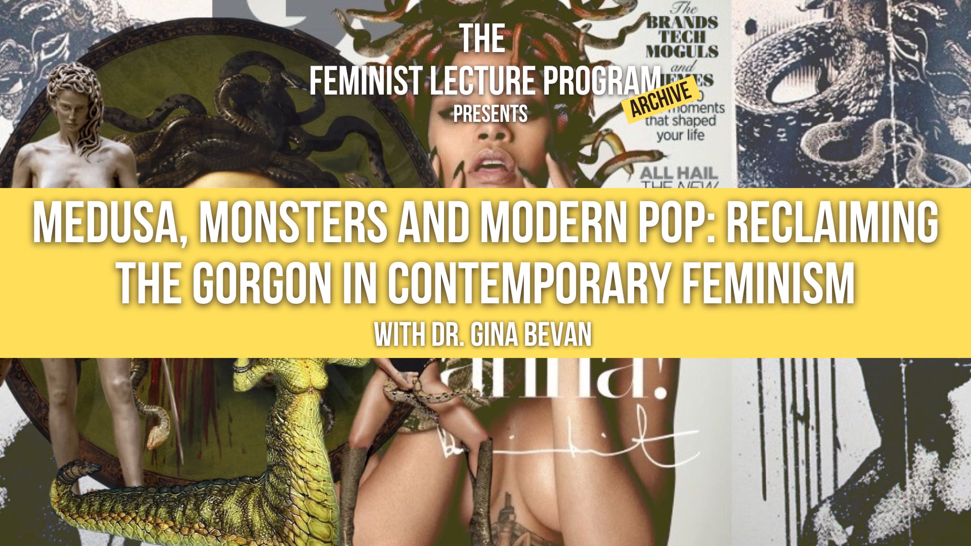 Medusa, Monsters and Modern Pop: Reclaiming the Gorgon in Contemporary Feminism