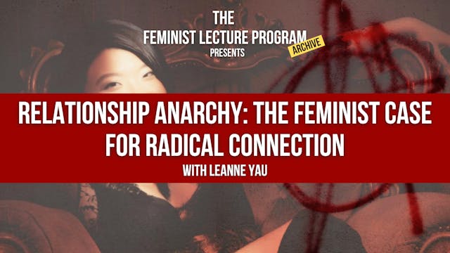 The Feminist Case For Radical Connection