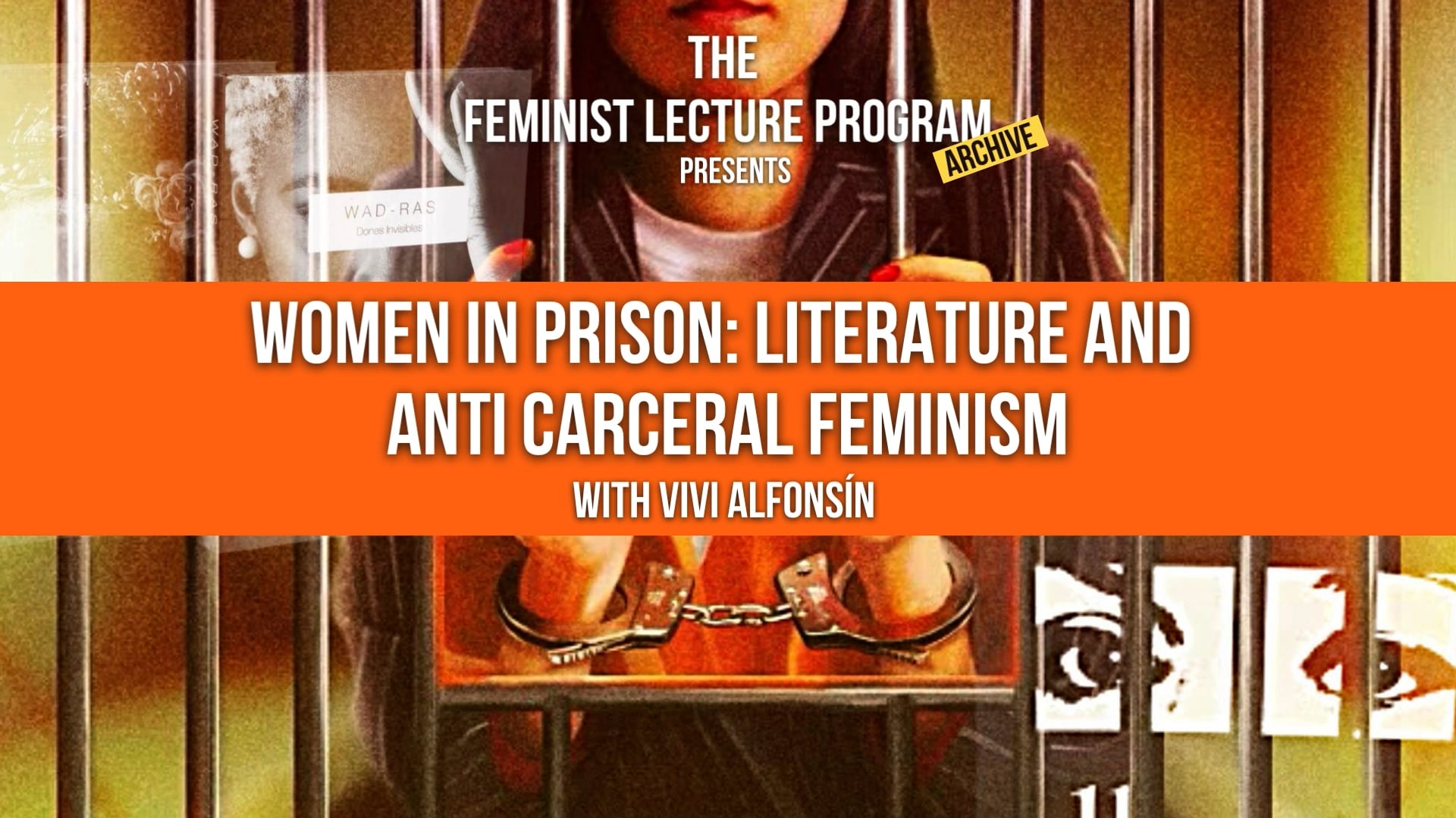 Women in Prison: Literature and Anti Carceral Feminism
