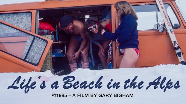 Life’s a Beach in the Alps (1985)