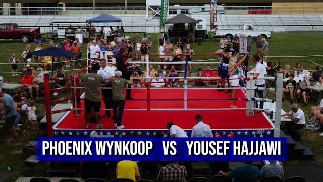 Phoenix Wynkoop   VS   Yousef Hajjawi